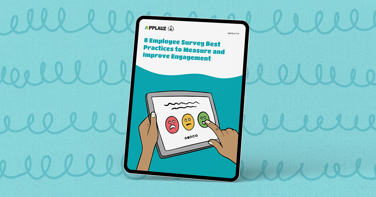 8 Employee Survey Best Practices to Measure and Improve Engagement